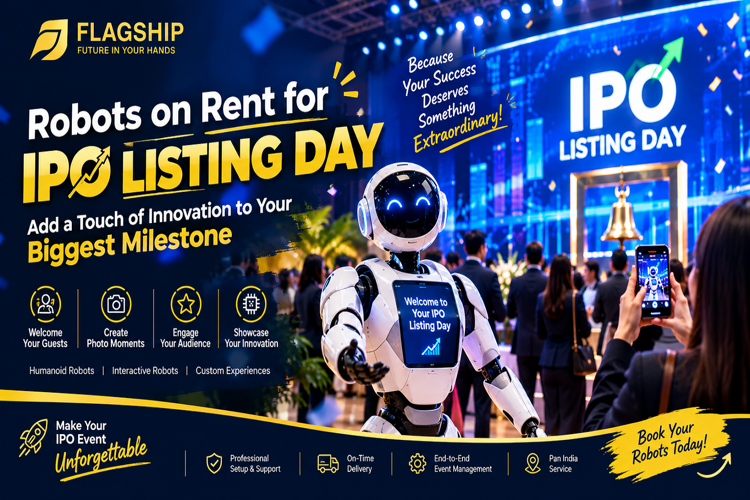 Robots on Rent for IPO Listing Day | Flagship India